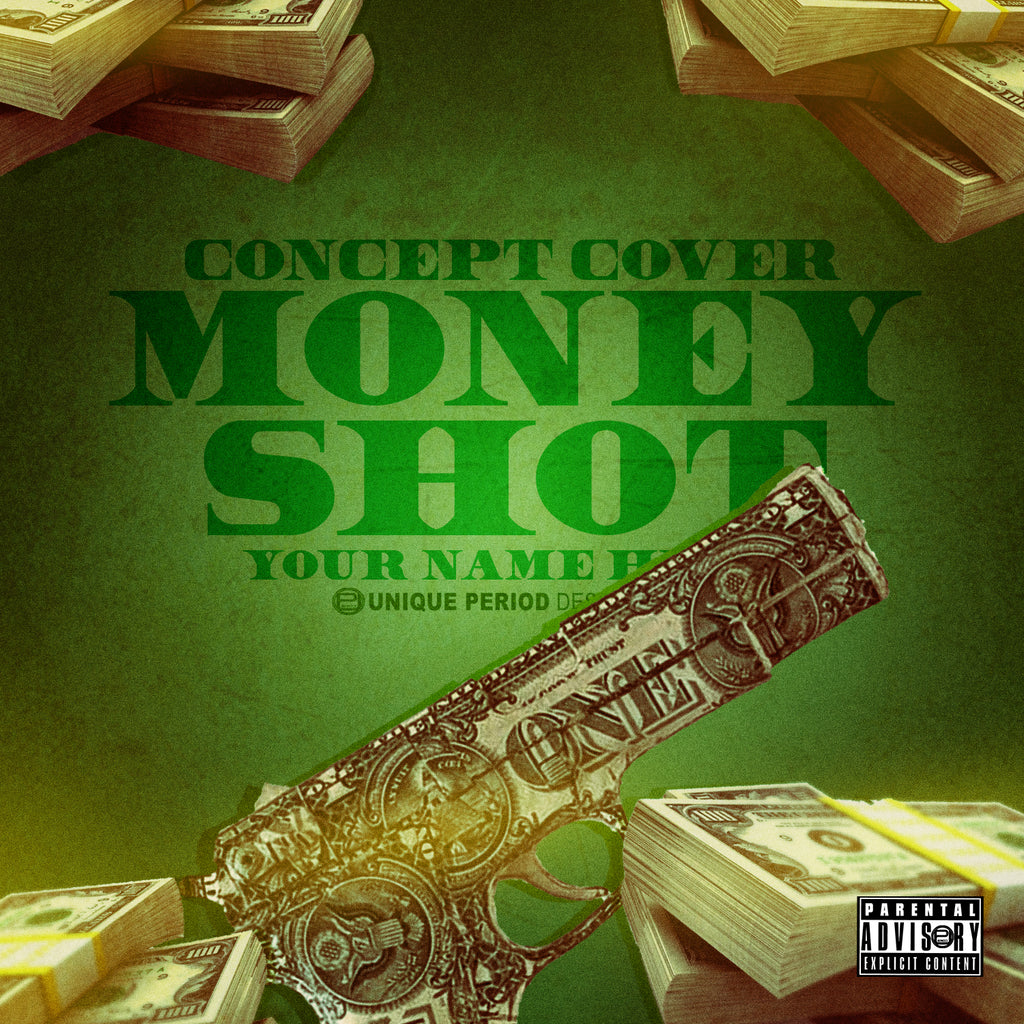 Money Shot Concept Mixtape/Album Cover Art Template