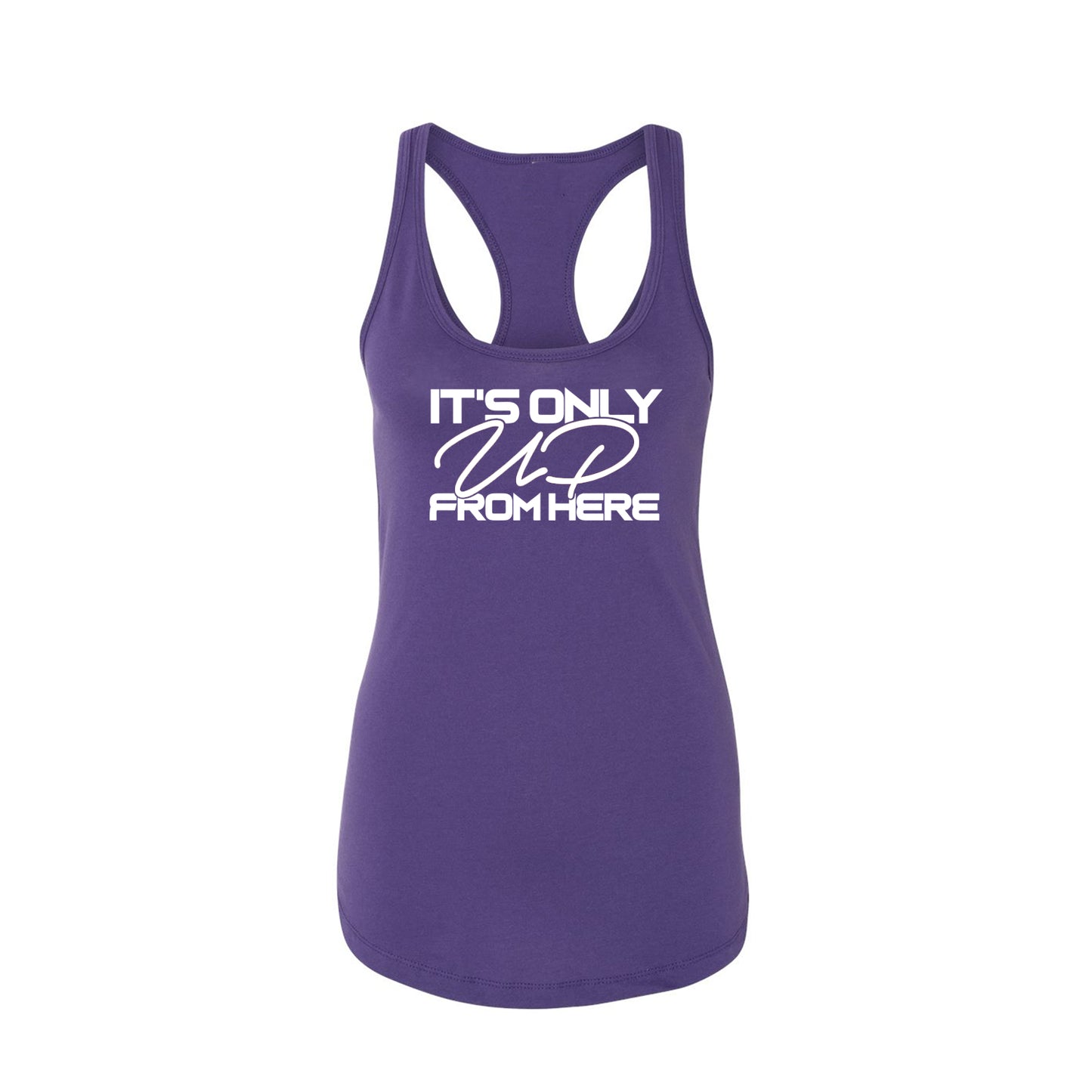 It's Only UP From Here Racerback Tank