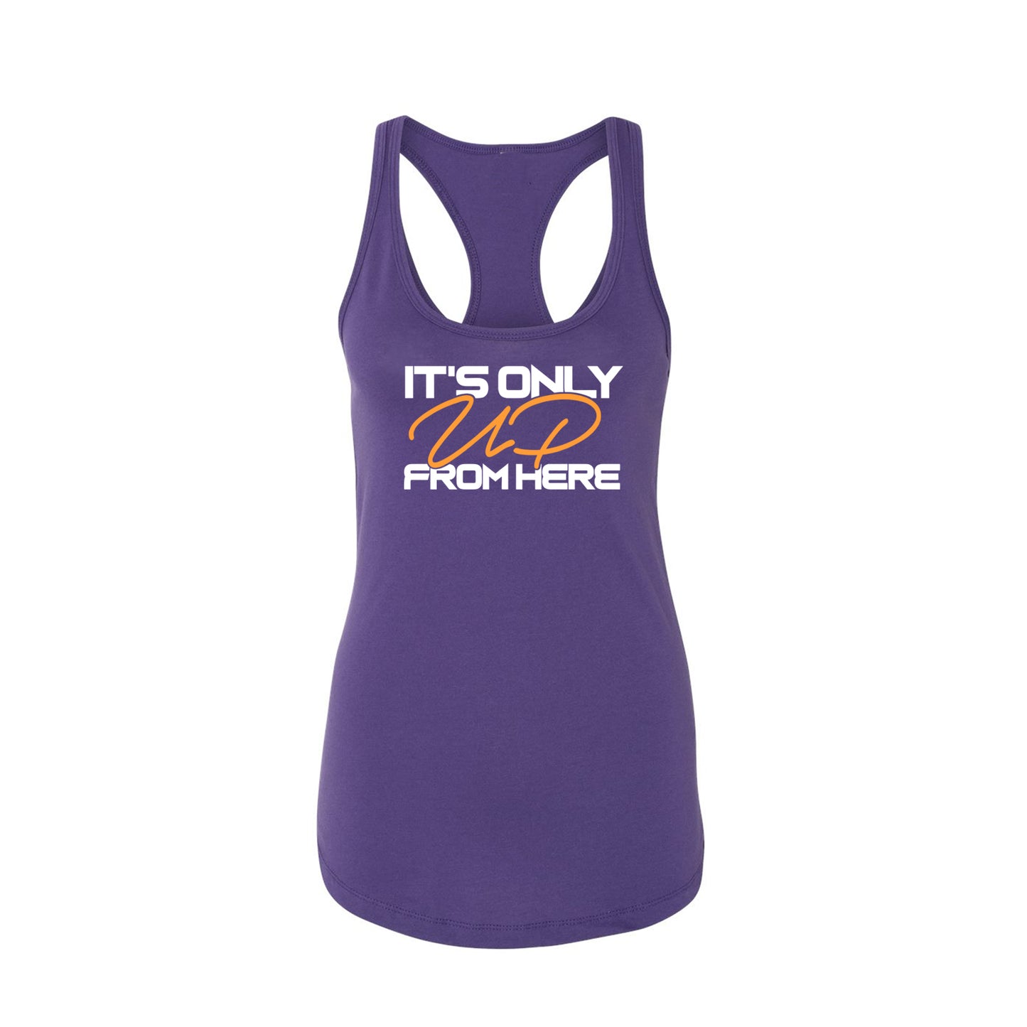 It's Only UP From Here Racerback Tank
