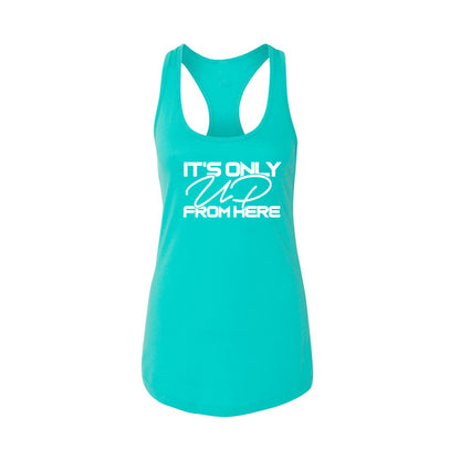It's Only UP From Here Racerback Tank