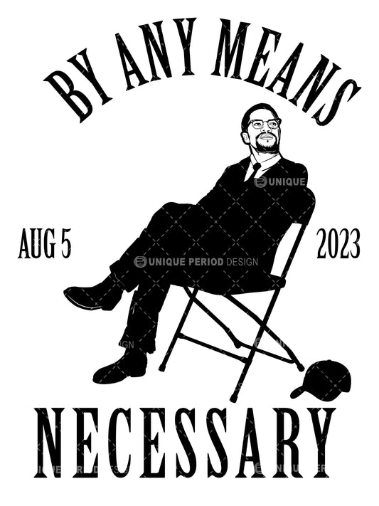 By Any Means Necessary Bundle (6 png, 3 svg files) INSTANT DOWNLOAD (Print not Included)