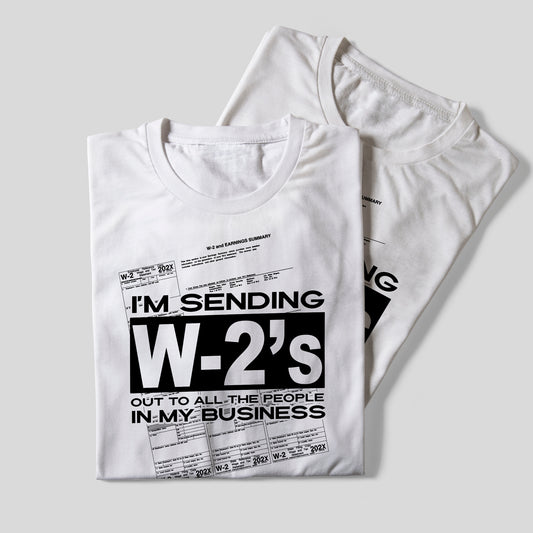 I'm Sending Out W-2s